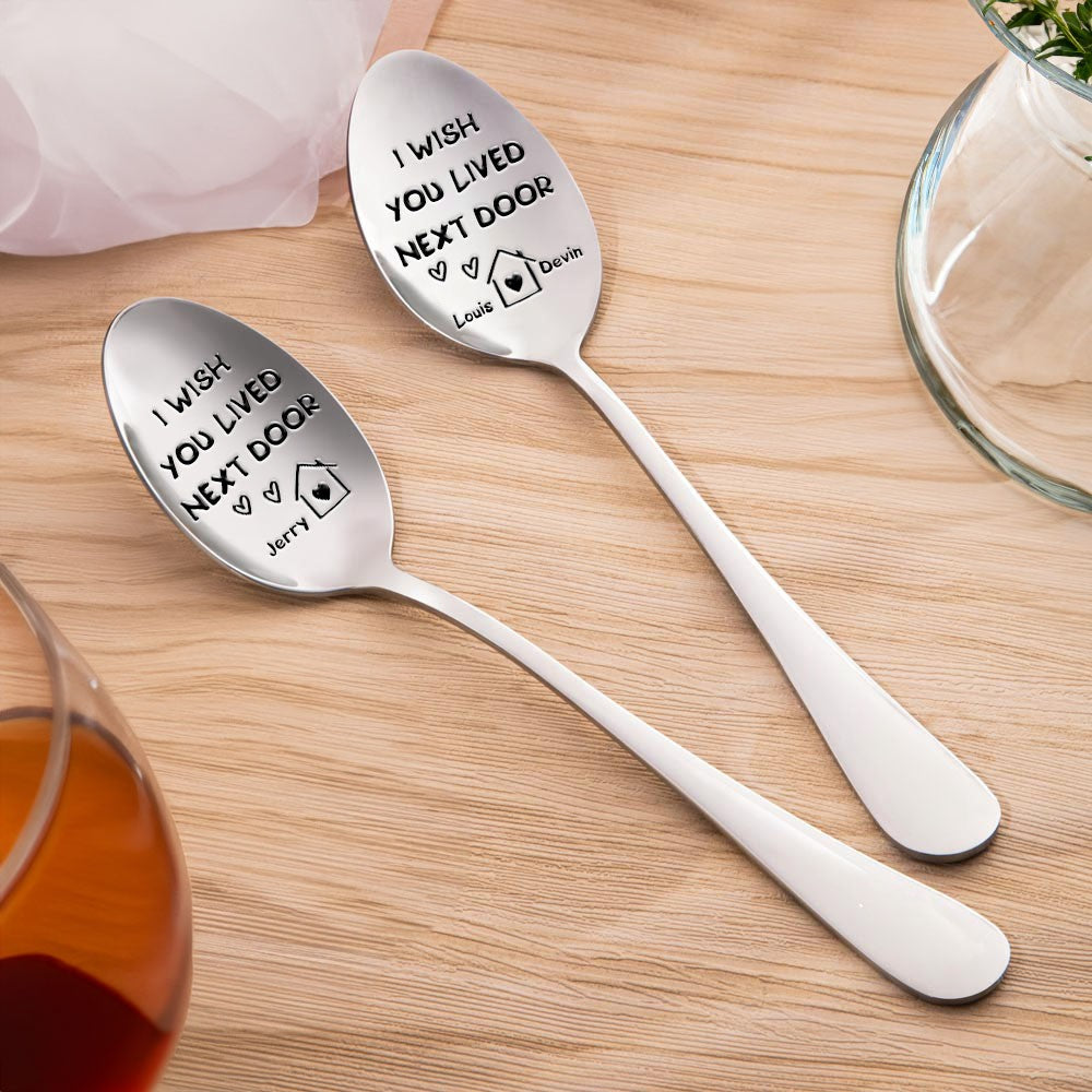 Personalized Names I Wish You Lived Next Door Spoons Set of 2, Kitchen Accessories, Friendship/Long Distance Gifts for Best Friend/Family/Lover