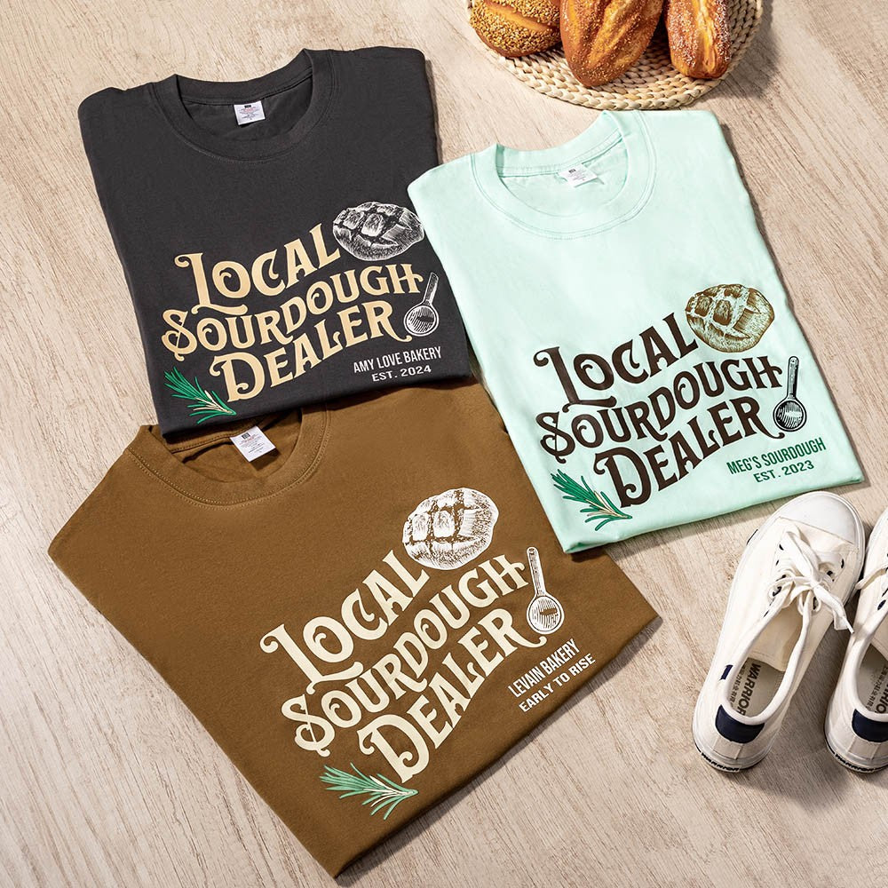 Personalized Sourdough Bread Shirt, Local Sourdough Dealer T-Shirt/Sweatshirt, Homestead Christian Breadmaking Favor, Christmas Gift for Bakers/Family