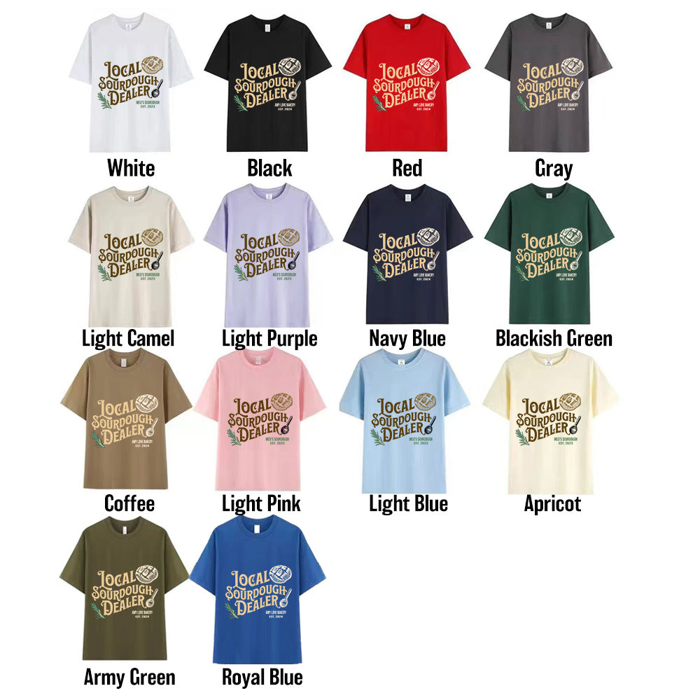 Personalized Sourdough Bread Shirt, Local Sourdough Dealer T-Shirt/Sweatshirt, Homestead Christian Breadmaking Favor, Christmas Gift for Bakers/Family