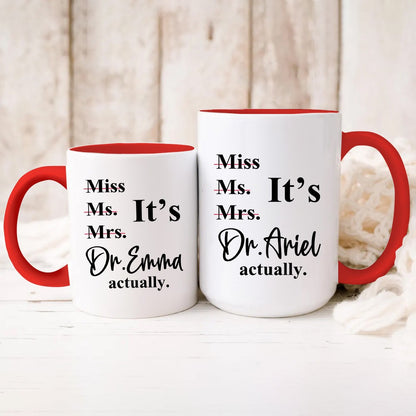 Personalized PhD Doctor Mug with Name, 11oz/15oz Two Tone Ceramic Coffee Tea Mug, PhD College Graduate Keepsake, Graduation Gift for Doctorate